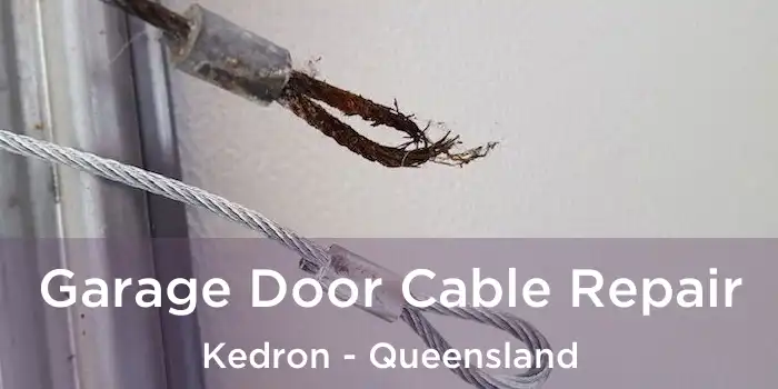 Garage Door Cable Repair Kedron - Queensland