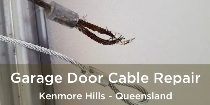 Garage Door Cable Repair Kenmore Hills - Queensland