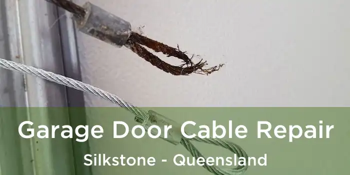 Garage Door Cable Repair Silkstone - Queensland