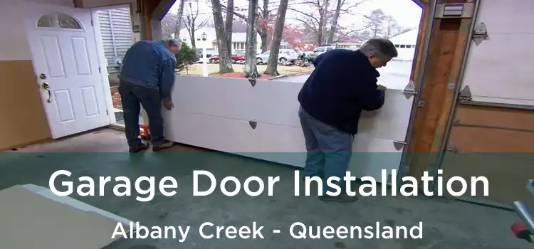 Garage Door Installation Albany Creek - Queensland