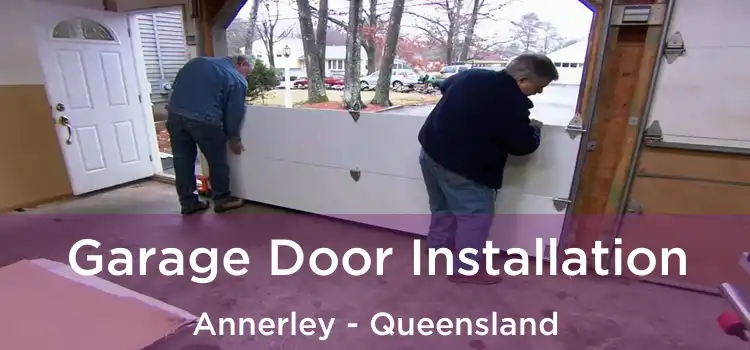 Garage Door Installation Annerley - Queensland