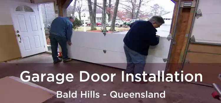 Garage Door Installation Bald Hills - Queensland