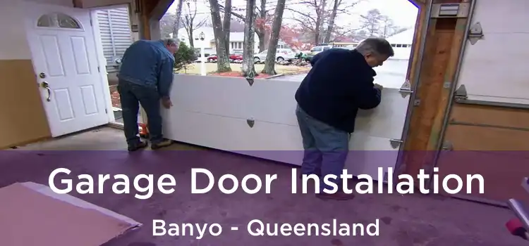 Garage Door Installation Banyo - Queensland