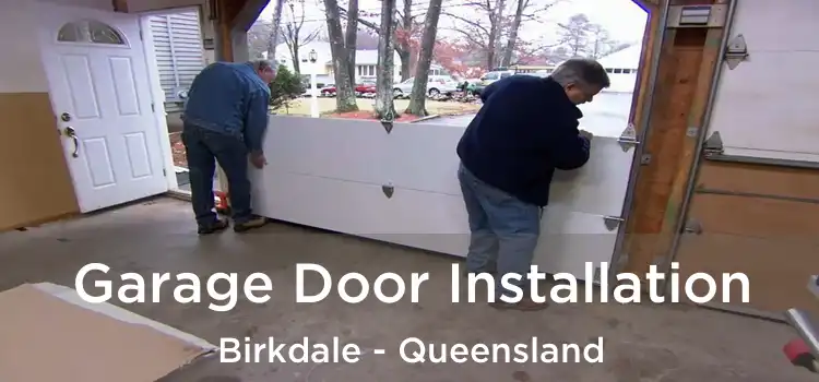 Garage Door Installation Birkdale - Queensland