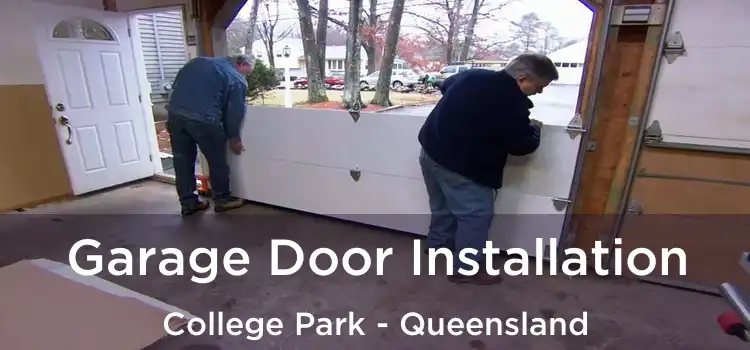 Garage Door Installation College Park - Queensland