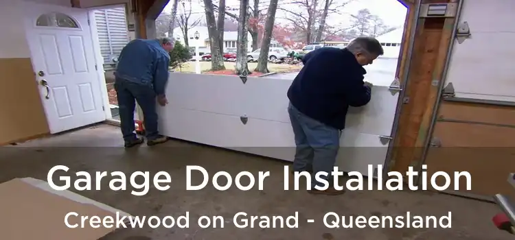 Garage Door Installation Creekwood on Grand - Queensland