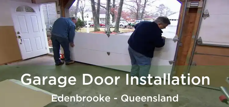 Garage Door Installation Edenbrooke - Queensland