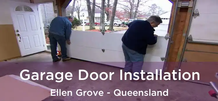 Garage Door Installation Ellen Grove - Queensland