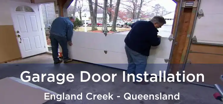 Garage Door Installation England Creek - Queensland