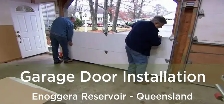 Garage Door Installation Enoggera Reservoir - Queensland