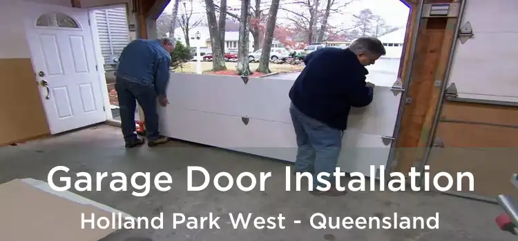 Garage Door Installation Holland Park West - Queensland