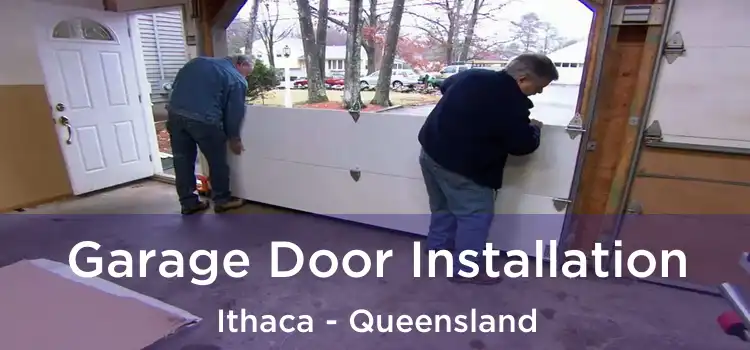 Garage Door Installation Ithaca - Queensland