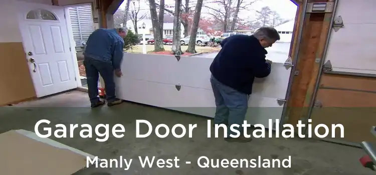 Garage Door Installation Manly West - Queensland
