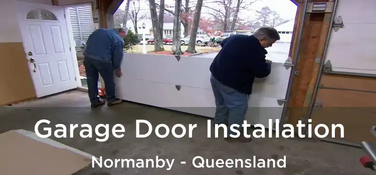 Garage Door Installation Normanby - Queensland