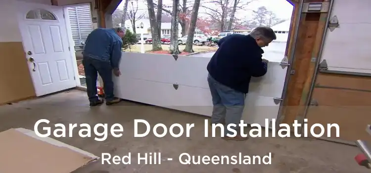 Garage Door Installation Red Hill - Queensland