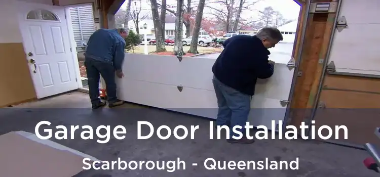 Garage Door Installation Scarborough - Queensland
