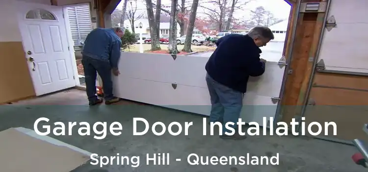 Garage Door Installation Spring Hill - Queensland