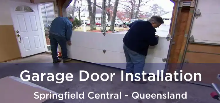 Garage Door Installation Springfield Central - Queensland