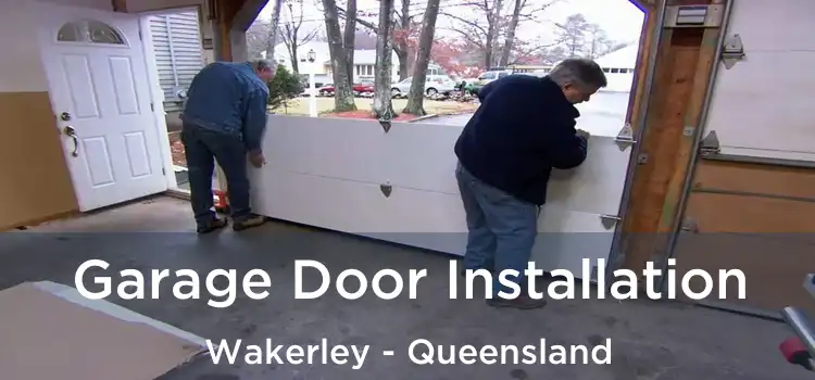 Garage Door Installation Wakerley - Queensland
