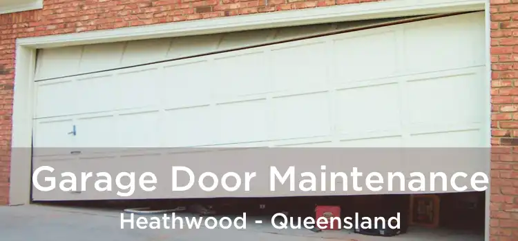 Garage Door Maintenance Heathwood - Queensland