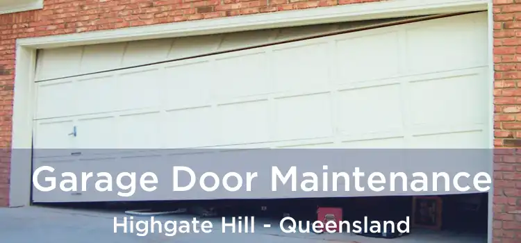 Garage Door Maintenance Highgate Hill - Queensland