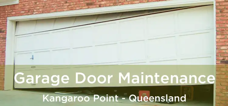 Garage Door Maintenance Kangaroo Point - Queensland