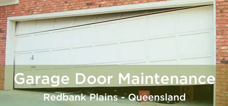 Garage Door Maintenance Redbank Plains - Queensland