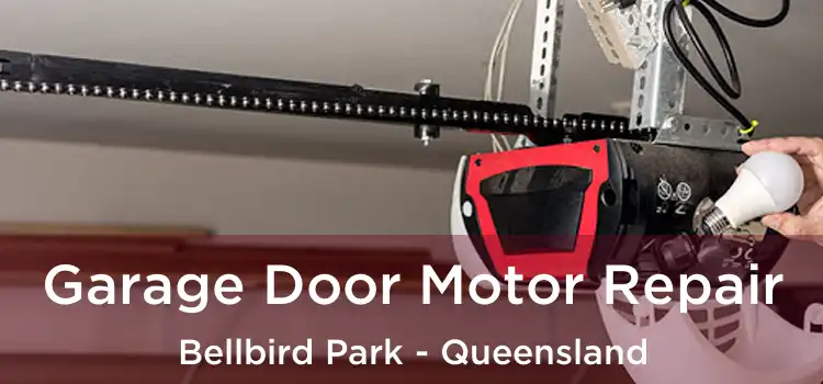 Garage Door Motor Repair Bellbird Park - Queensland