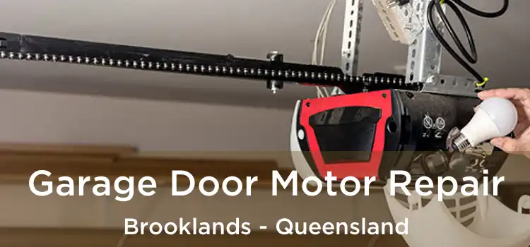 Garage Door Motor Repair Brooklands - Queensland