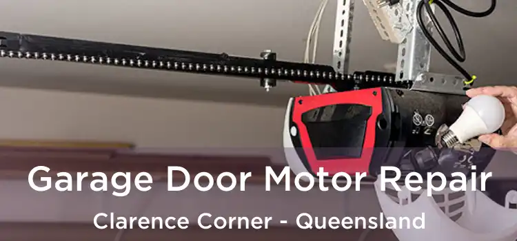 Garage Door Motor Repair Clarence Corner - Queensland