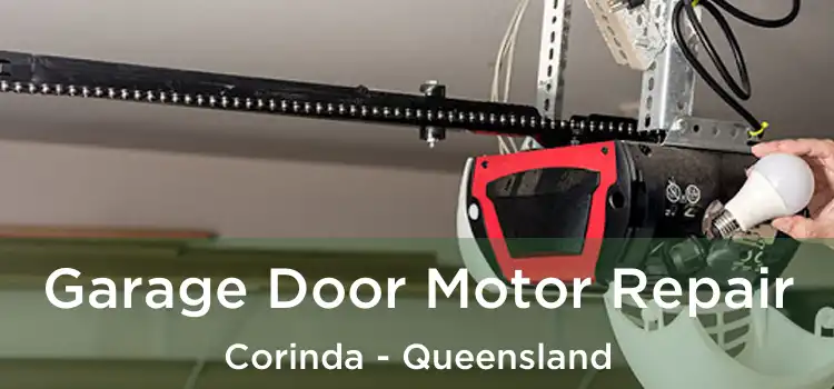 Garage Door Motor Repair Corinda - Queensland