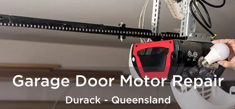 Garage Door Motor Repair Durack - Queensland