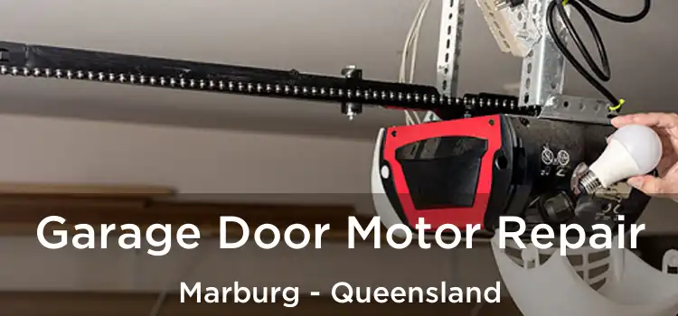 Garage Door Motor Repair Marburg - Queensland