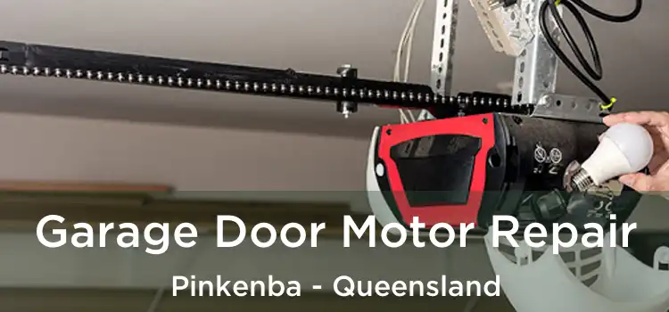 Garage Door Motor Repair Pinkenba - Queensland