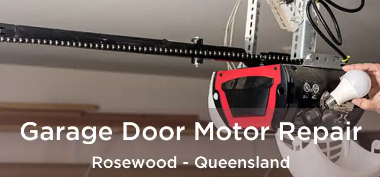 Garage Door Motor Repair Rosewood - Queensland