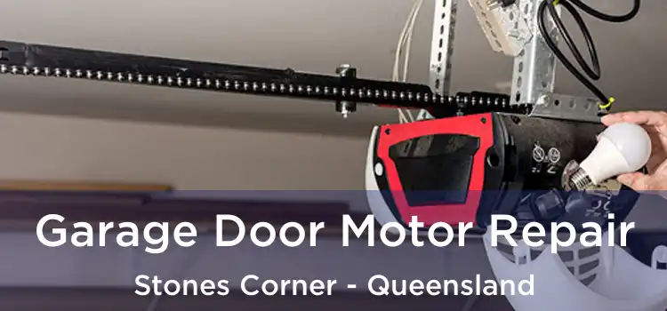 Garage Door Motor Repair Stones Corner - Queensland