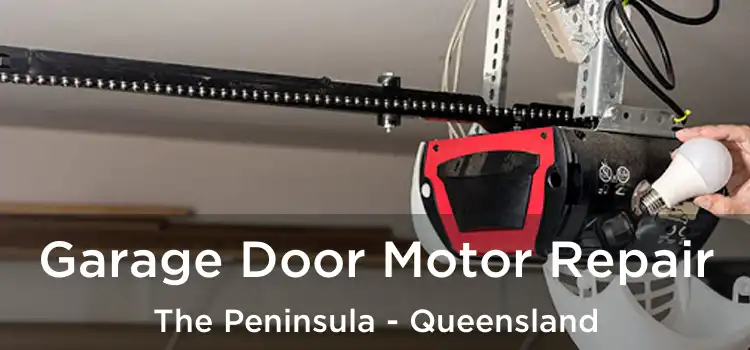 Garage Door Motor Repair The Peninsula - Queensland