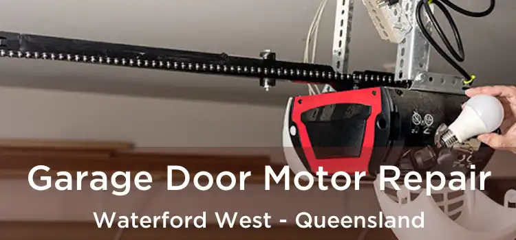 Garage Door Motor Repair Waterford West - Queensland