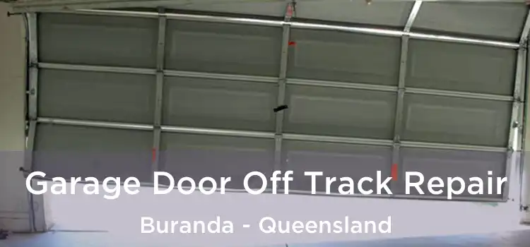 Garage Door Off Track Repair Buranda - Queensland