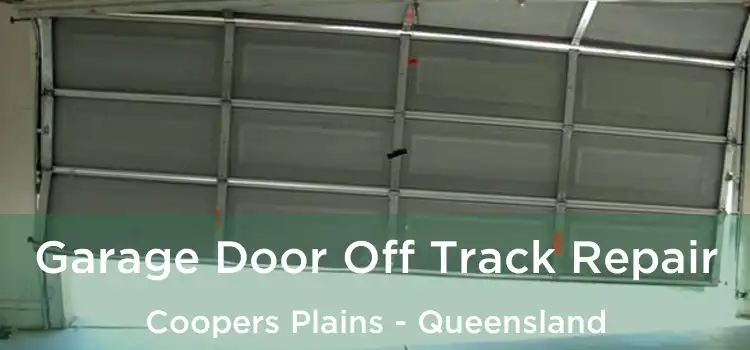 Garage Door Off Track Repair Coopers Plains - Queensland