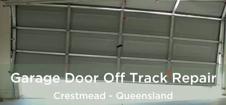 Garage Door Off Track Repair Crestmead - Queensland