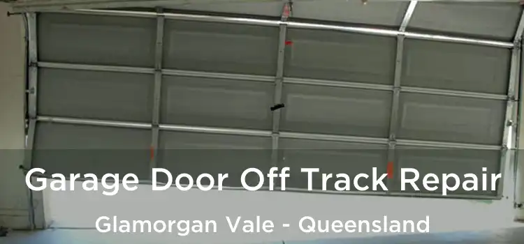 Garage Door Off Track Repair Glamorgan Vale - Queensland