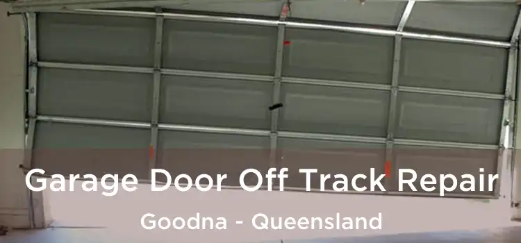 Garage Door Off Track Repair Goodna - Queensland