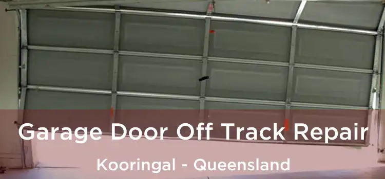 Garage Door Off Track Repair Kooringal - Queensland