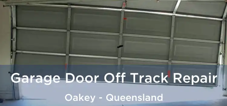 Garage Door Off Track Repair Oakey - Queensland