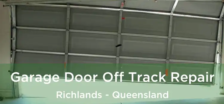 Garage Door Off Track Repair Richlands - Queensland