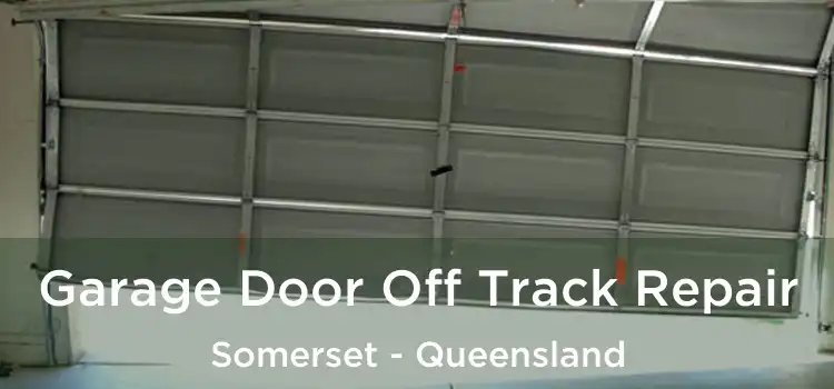 Garage Door Off Track Repair Somerset - Queensland