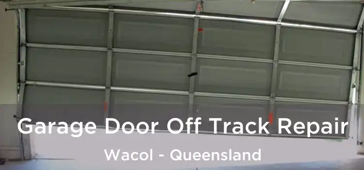 Garage Door Off Track Repair Wacol - Queensland