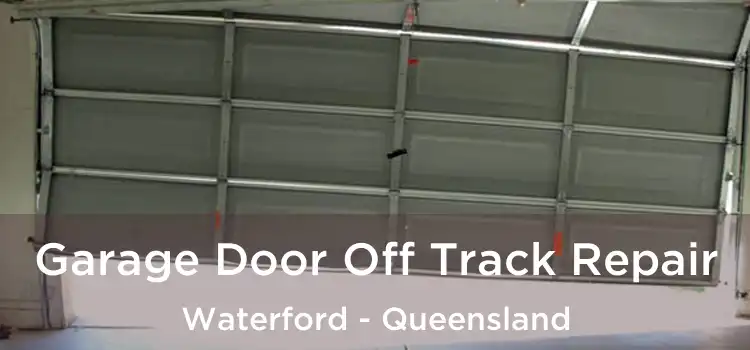 Garage Door Off Track Repair Waterford - Queensland