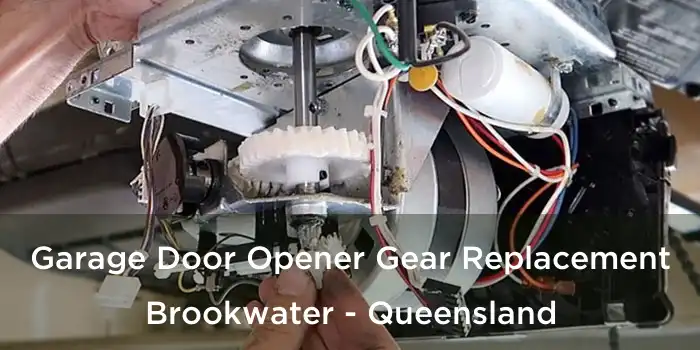 Garage Door Opener Gear Replacement Brookwater - Queensland